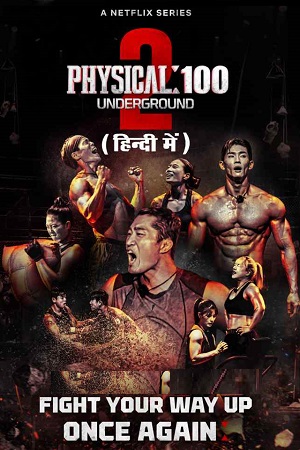Download Physical: 100 Underground (Season 1 – 2) [S02E09 Added] MULTi-Audio [Hindi-English-Korean] Netflix Original WEB Series 480p | 720p WEB-DL
