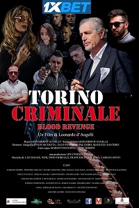 Download Torino Criminale Blood Revenge (2023) Hindi [Voice Over] Full Movie WEB-DL Watch Online