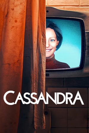 Download Cassandra (2025) Season 1 Dual Audio {Hindi-English} Netflix Original WEB Series 480p | 720p | 1080p WEB-DL