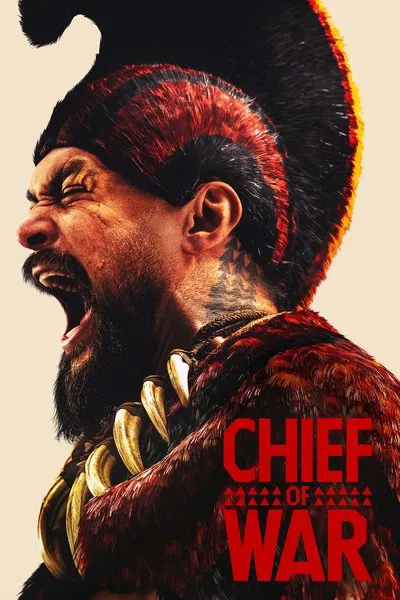 Download Chief of War (2025) Season 1 Dual-Audio {English Audio} AppleTV Series 480p, 720p & 1080p WEB-DL ESub