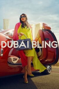 Download Dubai Bling – Netflix (Season 1-3) Complete Multi Audio {Hindi-English-Arabic} WEB-Series 480p | 720p | 1080p WEB-DL