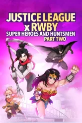 Justice League x RWBY Super Heroes and Huntsmen Part Two