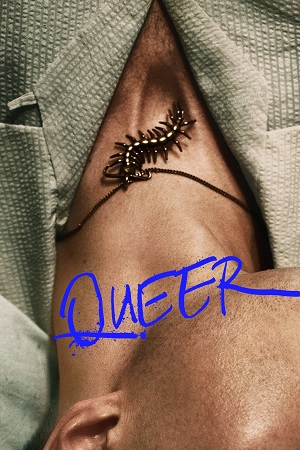 Download Queer (2024) WEB-DL {English With Subtitles} Full Movie 480p [410MB] | 720p [1.1GB] | 1080p [2.6GB]
