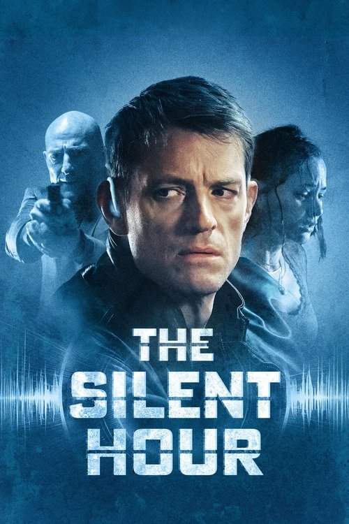 Download The Silent Hour (2024) Dual Audio {Hindi-English} BluRay 480p [350MB] | 720p [980MB] | 1080p [2GB]